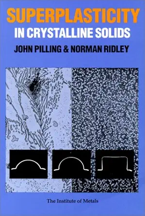 superplasticity in crystalline solids 1st edition john pilling 090146256x, 978-0901462565