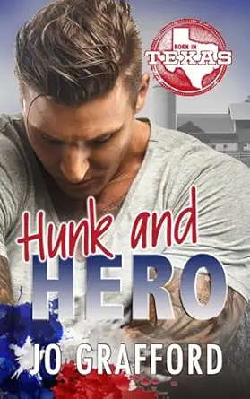 hunk and hero 1st edition jo grafford 1639070311, 978-1639070312