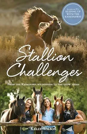 stallion challenges 1st edition kelly wilson 1775538346, 978-1775538349