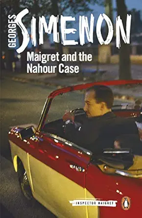 maigret and the nahour case 1st edition georges simenon ,william hobson 0241304156, 978-0241304150