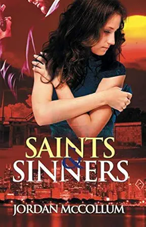 saints and sinners 1st edition jordan mccollum 1940096294, 978-1940096292