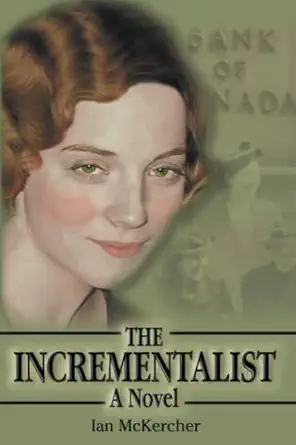 the incrementalist a frances mcfadden mystery 1st edition ian mckercher 1999108183, 978-1999108182