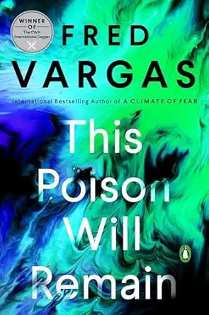 this poison will remain 1st edition fred vargas ,sian reynolds 0143133667, 978-0143133667