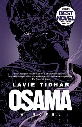 osama a novel 1st edition lavie tidhar 1781080755, 978-1781080757