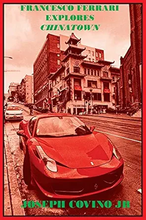 francesco ferrari explores chinatown 1st edition joseph covino jr 0943283507, 978-0943283500