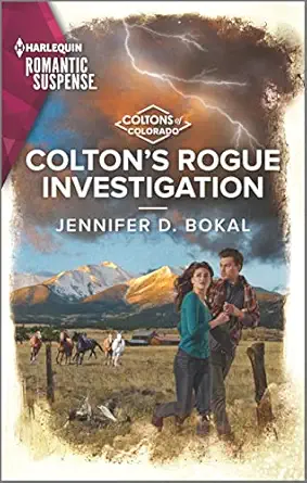 coltons rogue investigation 1st edition jennifer d bokal 1335738061, 978-1335738066