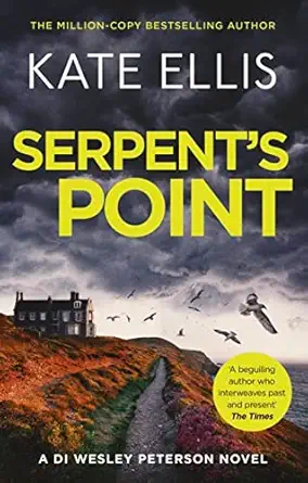 serpents point book 26 in the di wesley peterson crime series 1st edition kate ellis 0349425752,