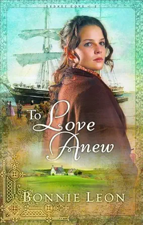 to love anew 1st edition bonnie leon 080073176x, 978-0800731762