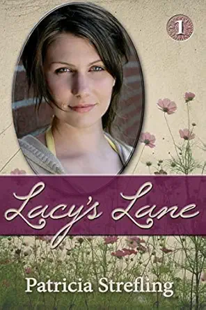 lacys lane 1st edition patricia strefling 1483926346, 978-1483926346