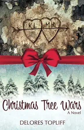 christmas tree wars 1st edition delores topliff 164917151x, 978-1649171511