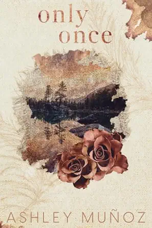 only once a single parent hollywood romance 1st edition ashley munoz 1733791930, 978-1733791939