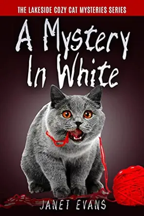 a mystery in white 1st edition janet evans 1530148294, 978-1530148295