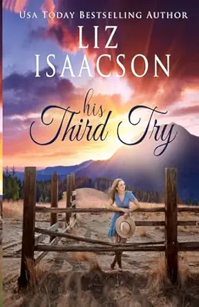 his third try a hammond family farm novel 1st edition liz isaacson 1638760713, 978-1638760719
