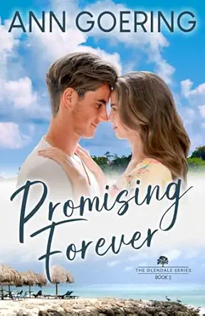 Promising Forever A Contemporary Christian Romance