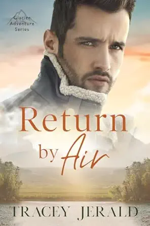 return by air 1st edition tracey jerald 173308617x, 978-1733086172