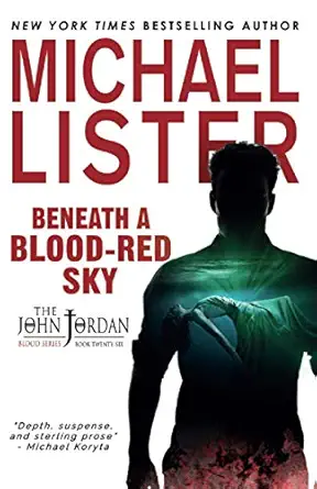 beneath a blood red sky 1st edition michael lister 1947606662, 978-1947606661