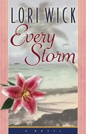 every storm 1st edition lori wick 0736909761, 978-0736909761