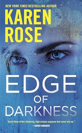 edge of darkness 1st edition karen rose 0399583084, 978-0399583087