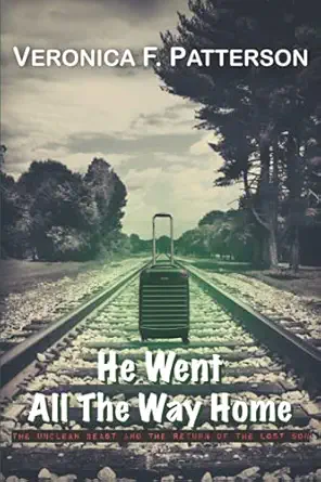 He Went All The Way Home The Unclean Beast And The Return Of The Lost Son