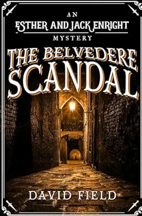 the belvedere scandal 1st edition david field 0854957332, 978-0854957330