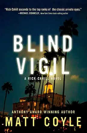 blind vigil 1st edition matt coyle 1608094693, 978-1608094691