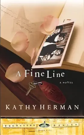 a fine line 1st edition kathy herman 1590522095, 978-1590522097