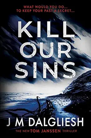kill our sins 1st edition j m dalgliesh 1800800096, 978-1800800090