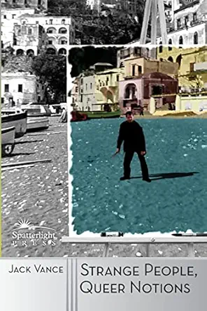 strange people queer notions 1st edition jack vance 1619471450, 978-1619471450