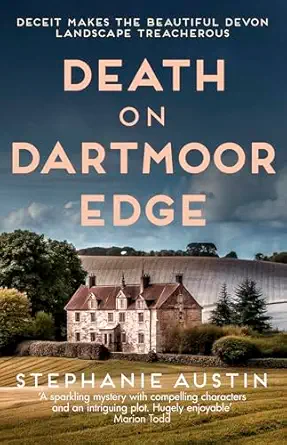 death on dartmoor edge the page turning cosy crime series 1st edition stephanie austin 074903128x,