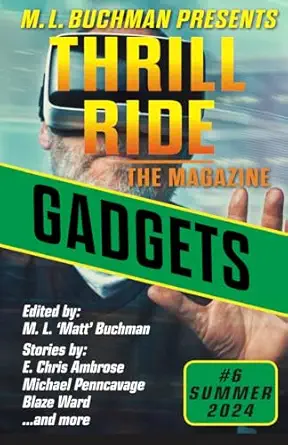 gadgets 1st edition m l buchman ,wil a emerson ,joslyn chase ,e chris ambrose ,kari kilgore ,alison mcmahan