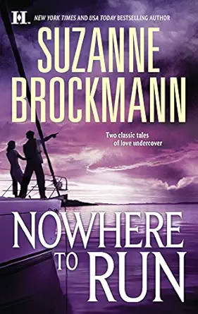 nowhere to run an anthology 1st edition suzanne brockmann 0373774710, 978-0373774715