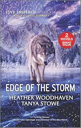 edge of the storm 1st edition heather woodhaven ,tanya stowe 1335430512, 978-1335430519
