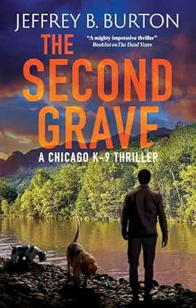 the second grave 1st edition jeffrey b burton 1448318440, 978-1448318445