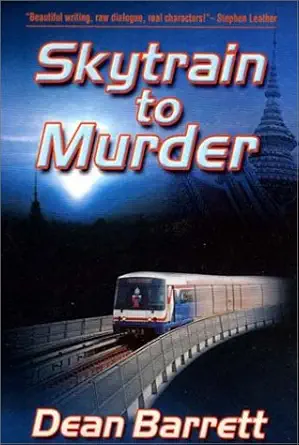 skytrain to murder 1st edition dean barrett 0966189965, 978-0966189964
