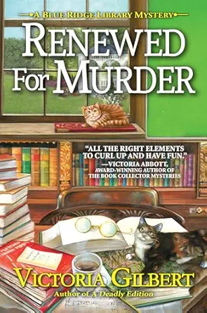 renewed for murder 1st edition victoria gilbert 164385786x, 978-1643857862