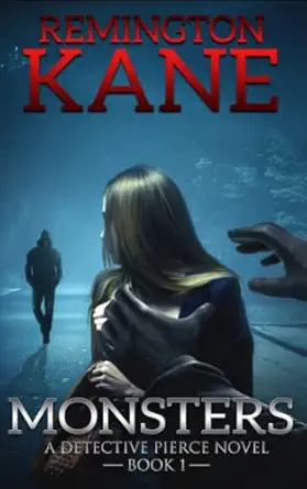 monsters 1st edition remington kane 1530197600, 978-1530197606