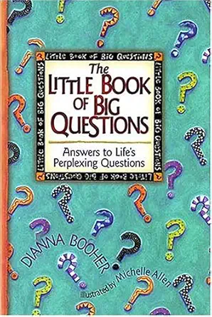 the little book of big questions 1st edition dianna booher ,michelle allen 0849954827, 978-0849954825
