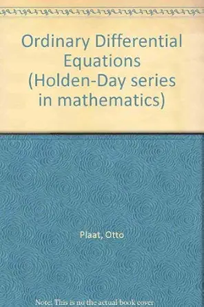 ordinary differential equations 1st edition otto plaat 0816268444, 978-0816268443