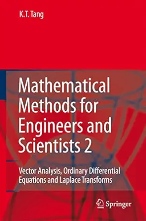 mathematical methods for engineers and scientists 2 vector analysis ordinary differential equations and