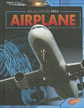 building an airplane 1st edition danielle s hammelef 1476539782, 978-1476539782