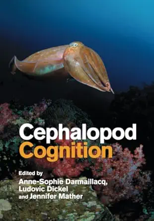 cephalopod cognition 1st edition anne sophie darmaillacq 1108464696, 978-1108464697