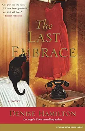 the last embrace 1st edition denise hamilton 0743296737, 978-0743296731