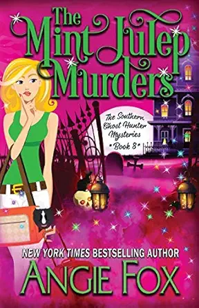 the mint julep murders 1st edition angie fox 1939661587, 978-1939661586