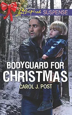 bodyguard for christmas 1st edition carol j post 1335490795, 978-1335490797
