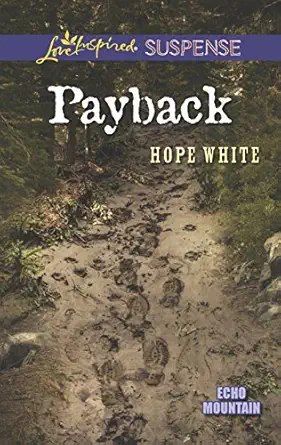 payback 1st edition hope white 0373446756, 978-0373446759