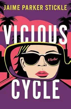 Vicious Cycle A Thriller
