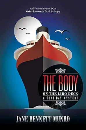 the body on the lido deck 1st edition jane bennett munro 1491795506, 978-1491795507