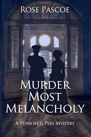 murder most melancholy 1st edition rose pascoe 0473636166, 978-0473636166