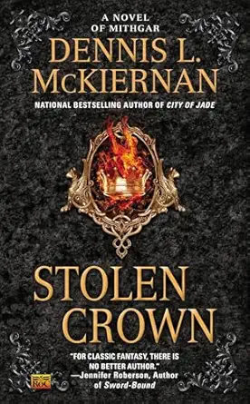 stolen crown 1st edition dennis l mckiernan 0451419898, 978-0451419897