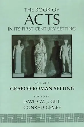 the book of acts vol 2 graeco roman setting 1st edition david w j gill ,conrad gempf 0802848478,